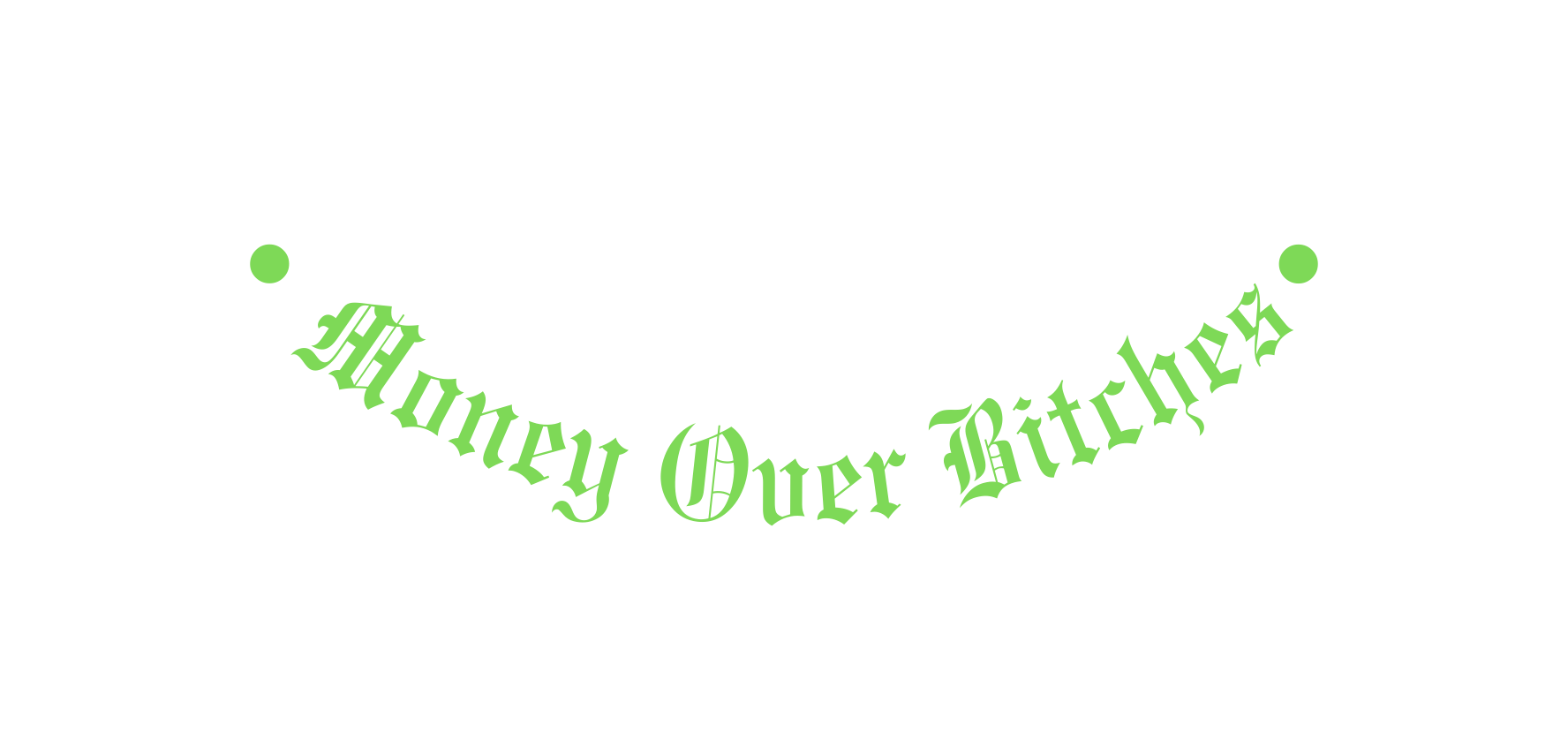 Money Over Bitches